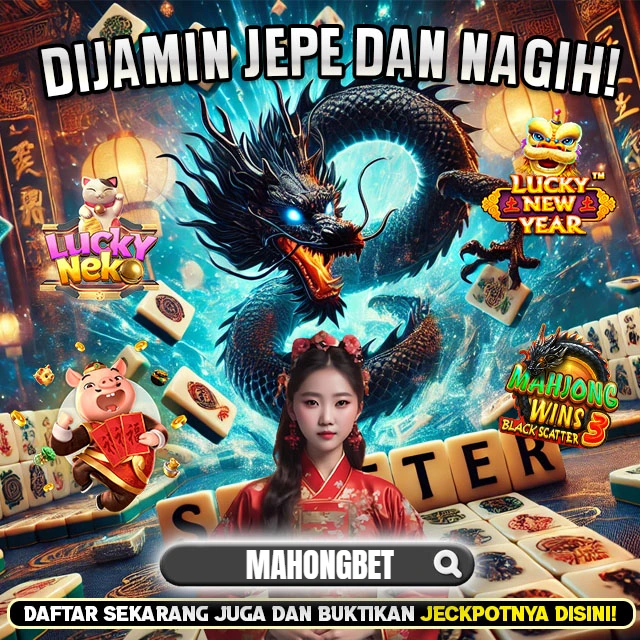MAHONGBET - Situs Resmi Slot Gacor Online Link Gampang Maxwin Terbaru Hari Ini